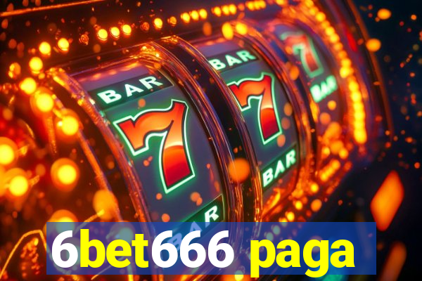 6bet666 paga